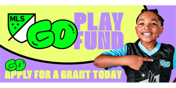 MLS GO PLAY FUND